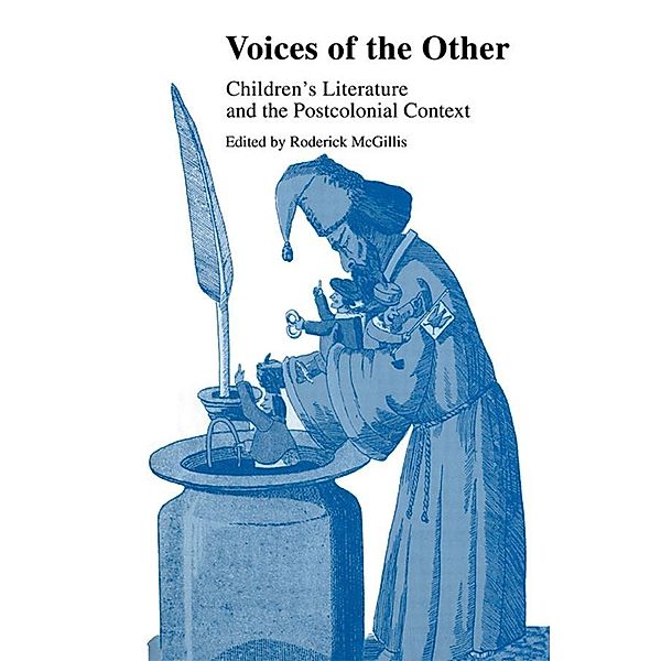 Voices of the Other / Children's Literature and Culture, Roderick McGillis