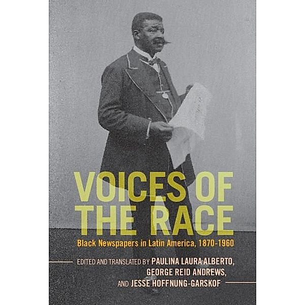Voices of the Race / Afro-Latin America
