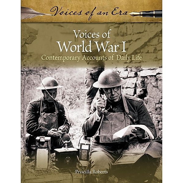 Voices of World War I, Priscilla Roberts