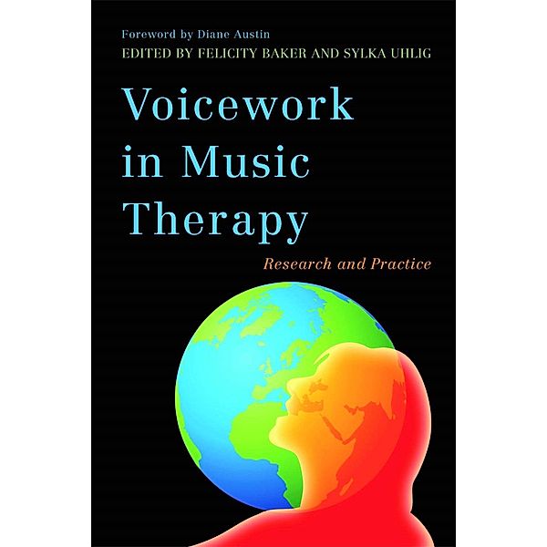 Voicework in Music Therapy