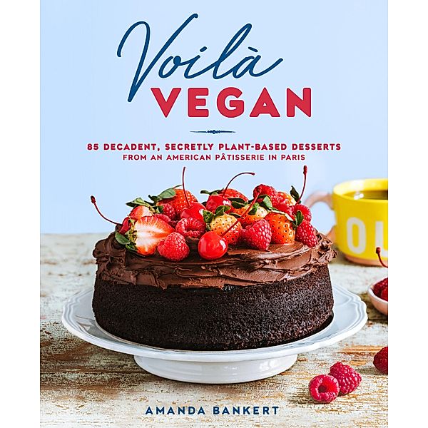 Voilà Vegan, Amanda Bankert