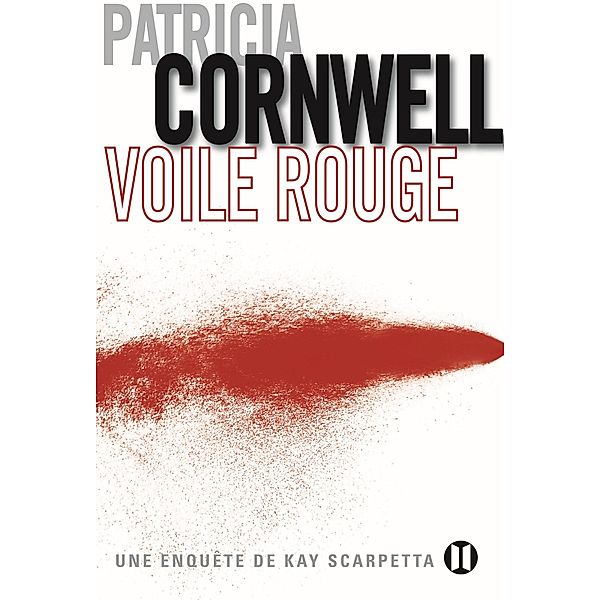 Voile rouge, Patricia Cornwell