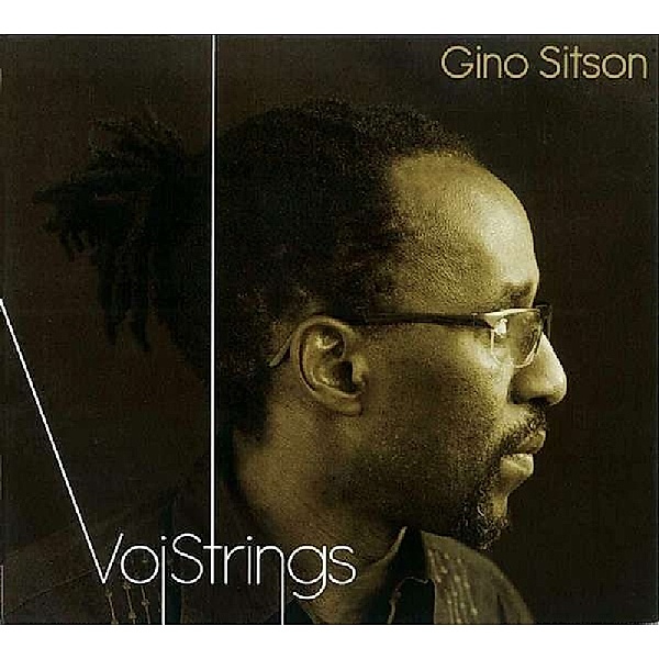 Voistrings, Gino Sitson