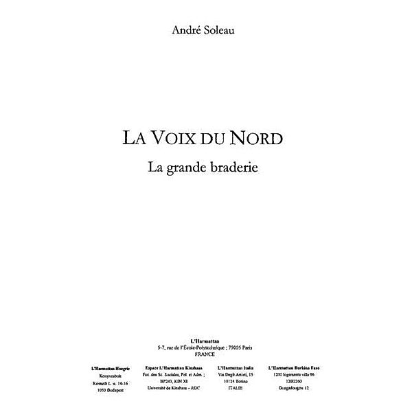 Voix du nord la grande braderie la / Hors-collection, Soleau Andre