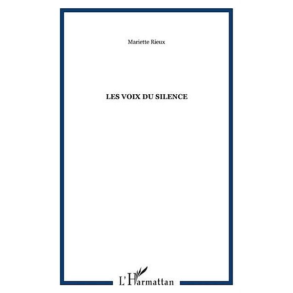 Voix du silence les / Hors-collection, Rieux Mariette