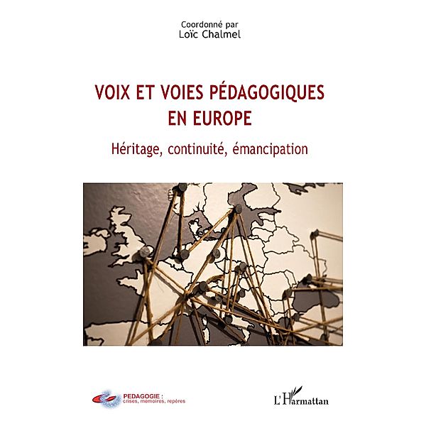 Voix et voies pedagogiques en Europe, Chalmel Loic Chalmel