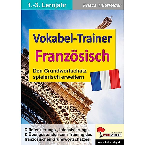 Vokabel-Trainer Französisch, Prisca Thierfelder