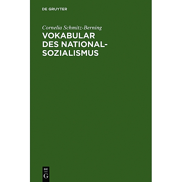Vokabular des Nationalsozialismus, Cornelia Schmitz-Berning