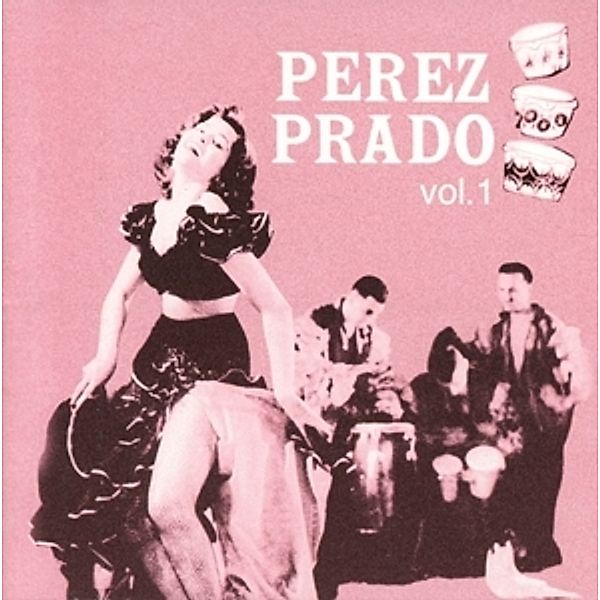 Vol.1, Perez Prado