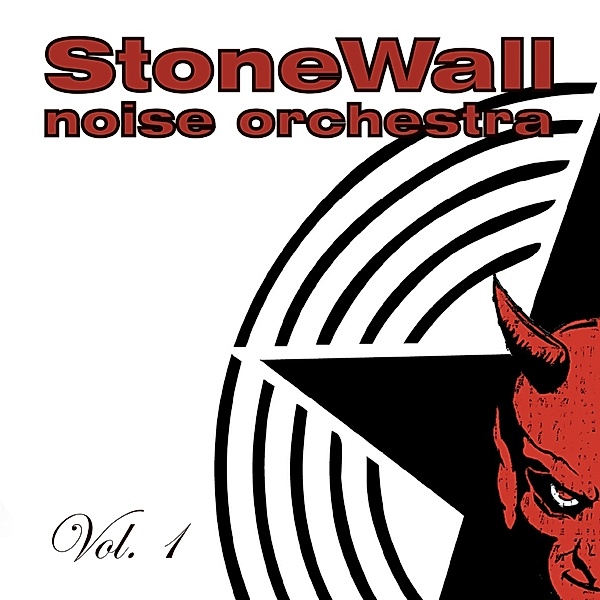 Vol. 1, Stonewall Noise Orchestra