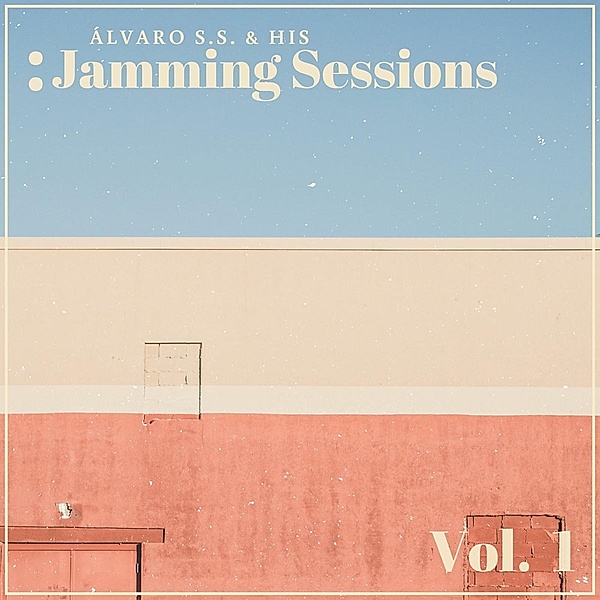 Vol.1 (Vinyl), Alvaro S.S. & His Jamming Sessions