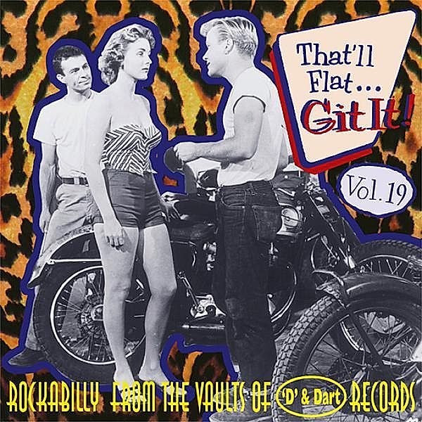 Vol.19,That Ll Flat Git It (D & Dart Records), Diverse Interpreten