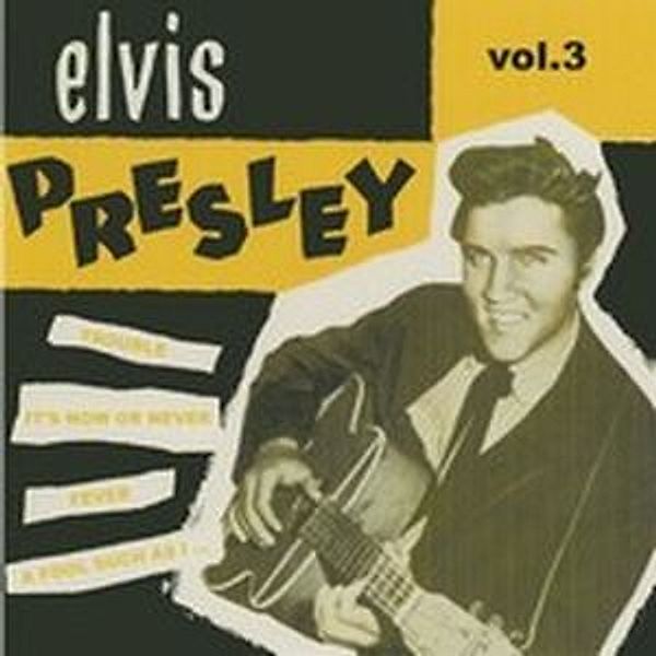 Vol.3, Elvis Presley