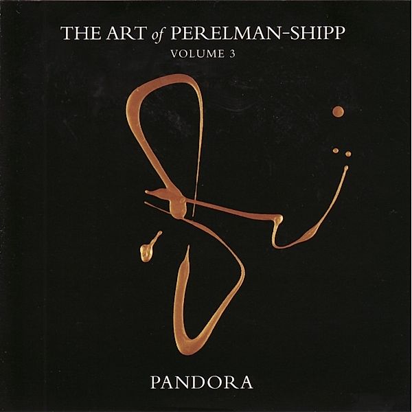 Vol. 3 Pandora, The Art of Perelman-Shipp