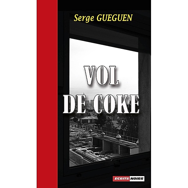 Vol de coke, Serge Guéguen