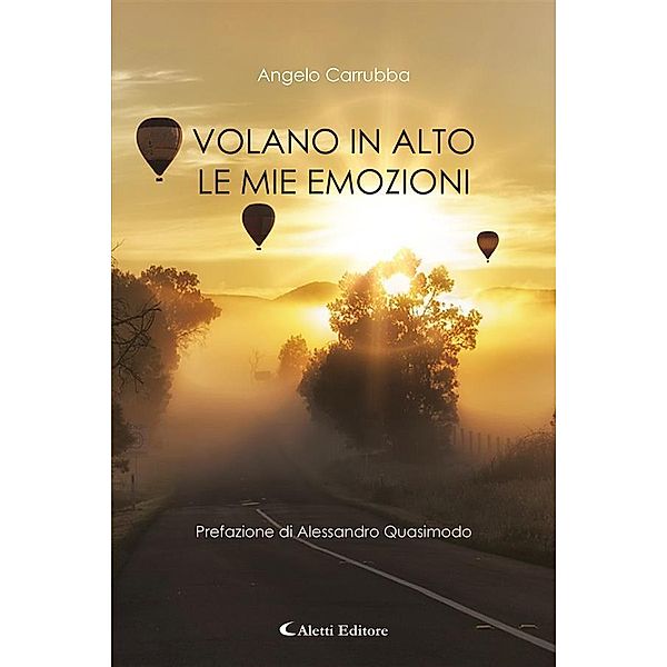 Volano in alto le mie emozioni, Angelo Carrubba