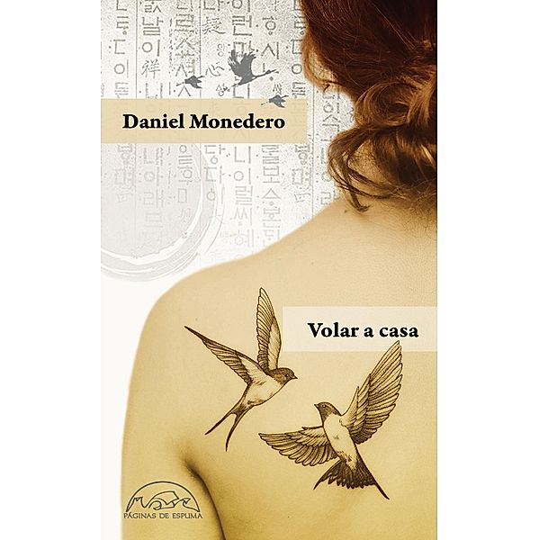 Volar a casa / Voces / Literatura Bd.301, Daniel Monedero