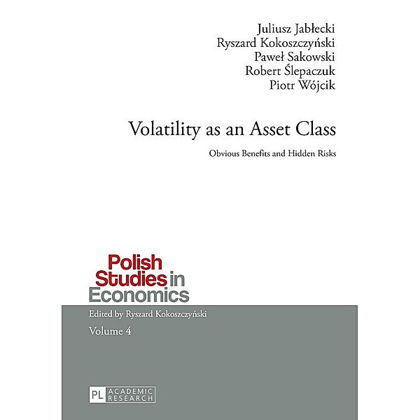 Volatility as an Asset Class, Jablecki Juliusz Jablecki
