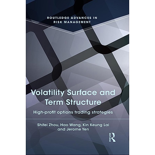 Volatility Surface and Term Structure, Kin Keung Lai, Jerome Yen, Shifei Zhou, Hao Wang