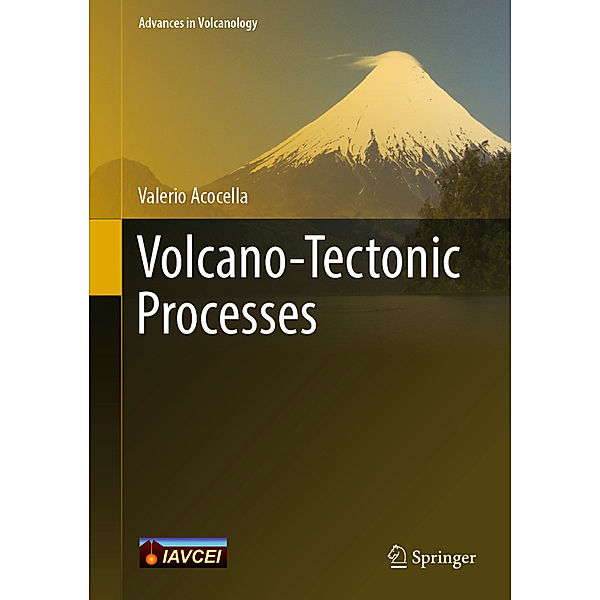 Volcano-Tectonic Processes, Valerio Acocella