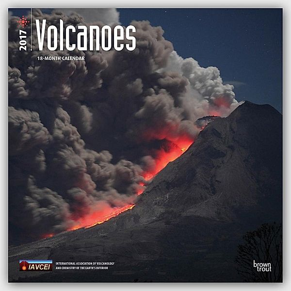 Volcanoes - Vulkane 2017 - 18-Monatskalender