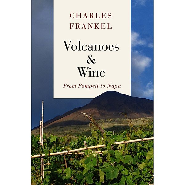 Volcanoes & Wine, Charles Frankel