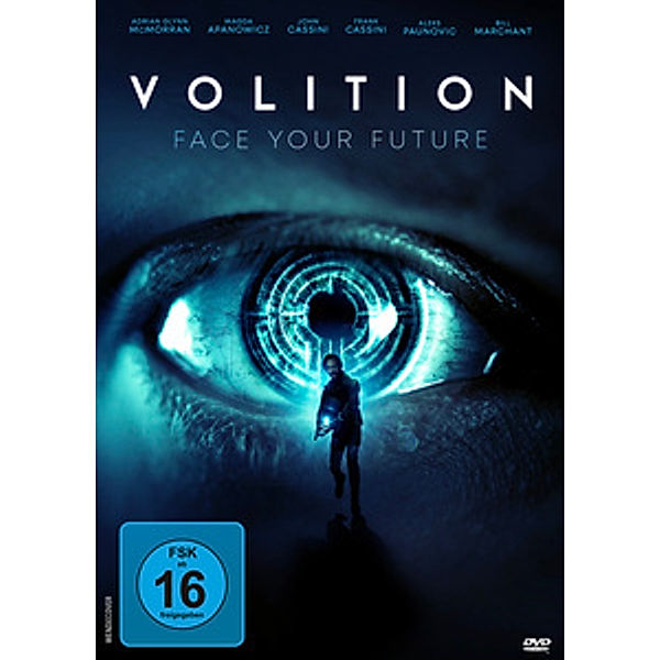 Volition - Face Your Future, Adrian Glynn McMorran, Magda Apanowicz, Cassini