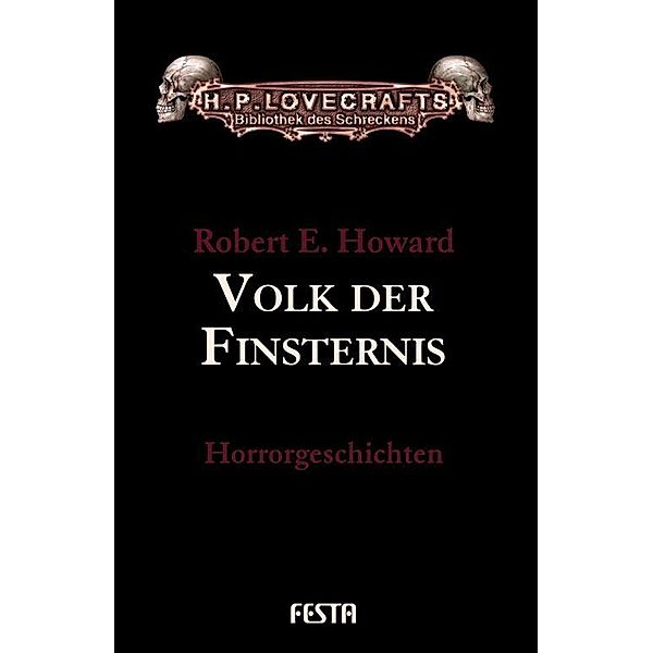 Volk der Finsternis, Robert E Howard