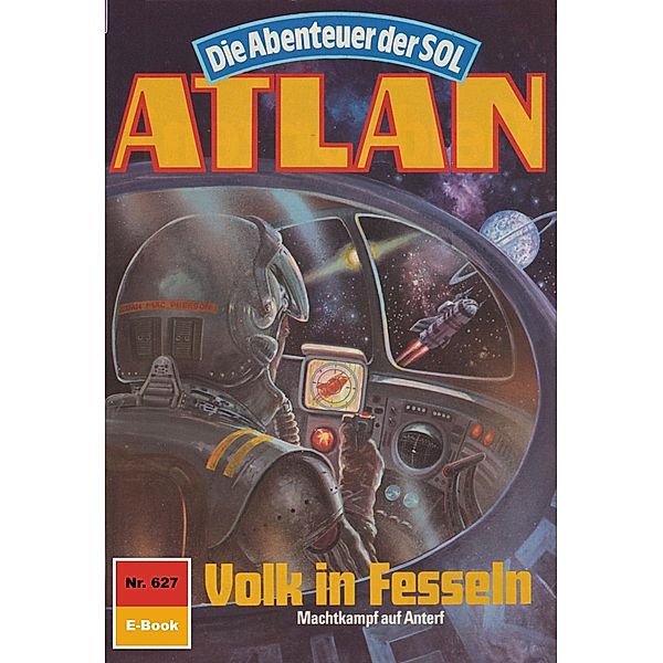 Volk in Fesseln (Heftroman) / Perry Rhodan - Atlan-Zyklus Anti-ES Bd.627, Peter Terrid