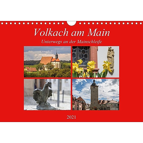 Volkach am Main (Wandkalender 2021 DIN A4 quer), Hans Will