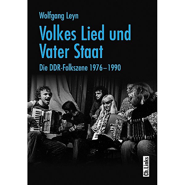 Volkes Lied und Vater Staat, m. Audio-CD, Wolfgang Leyn
