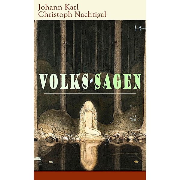 Volks-Sagen, Johann Karl Christoph Nachtigal