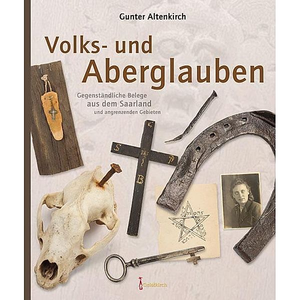 Volks- und Aberglauben, Gunter Altenkirch