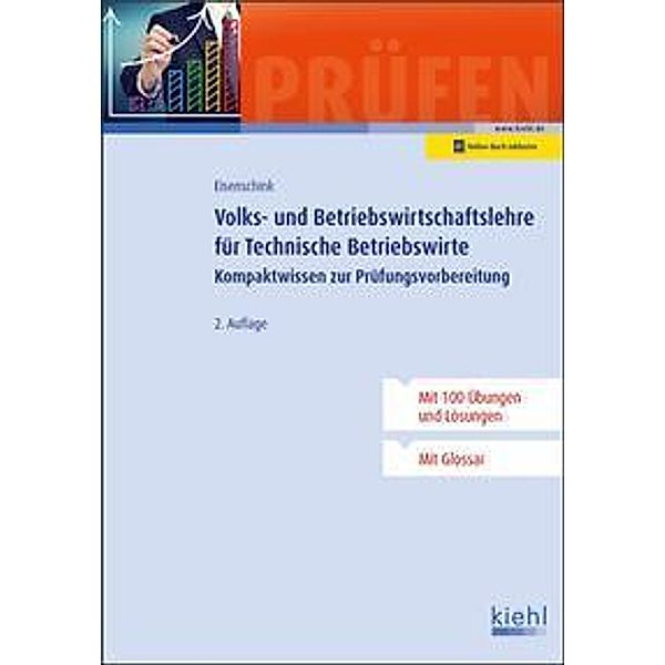 Volks- und Betriebswirtschaftslehre für Technische Betriebswirte, Christian Eisenschink