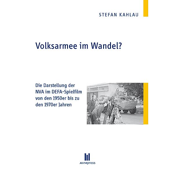 Volksarmee im Wandel?, Stefan Kahlau