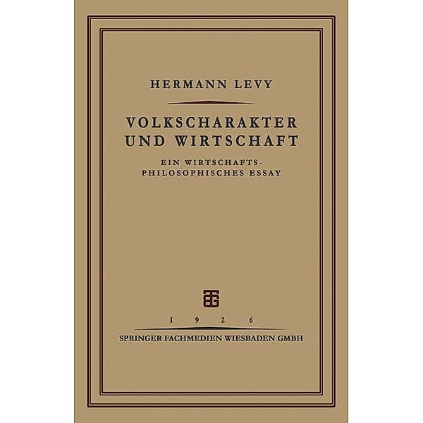 Volkscharakter und Wirtschaft, Hermann Levy