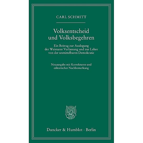 Volksentscheid und Volksbegehren., Carl Schmitt