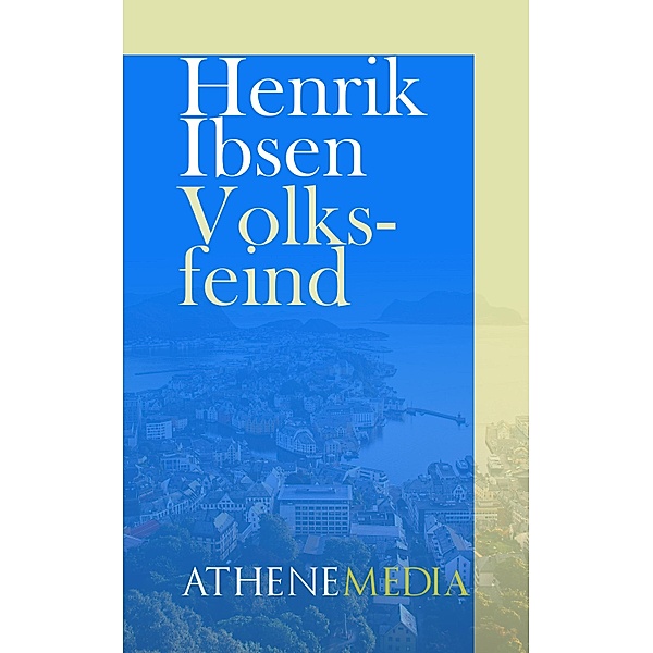 Volksfeind, Henrik Ibsen