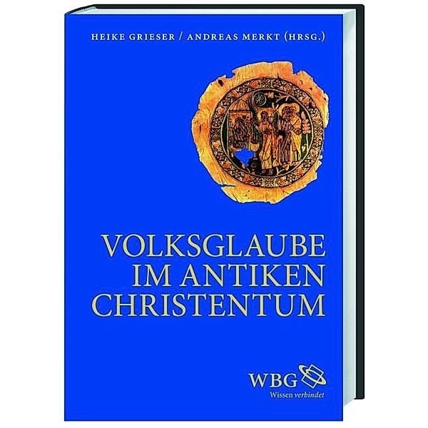 Volksglaube im antiken Christentum