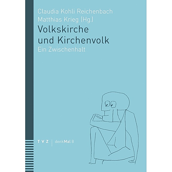 Volkskirche und Kirchenvolk / denkMal Bd.8