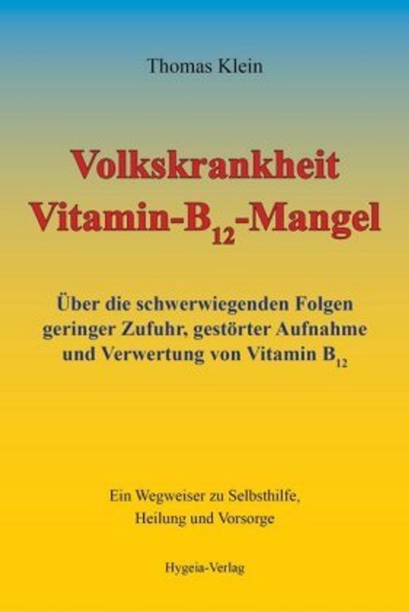 Volkskrankheit Vitamin-B12-Mangel Buch versandkostenfrei bei Weltbild.at