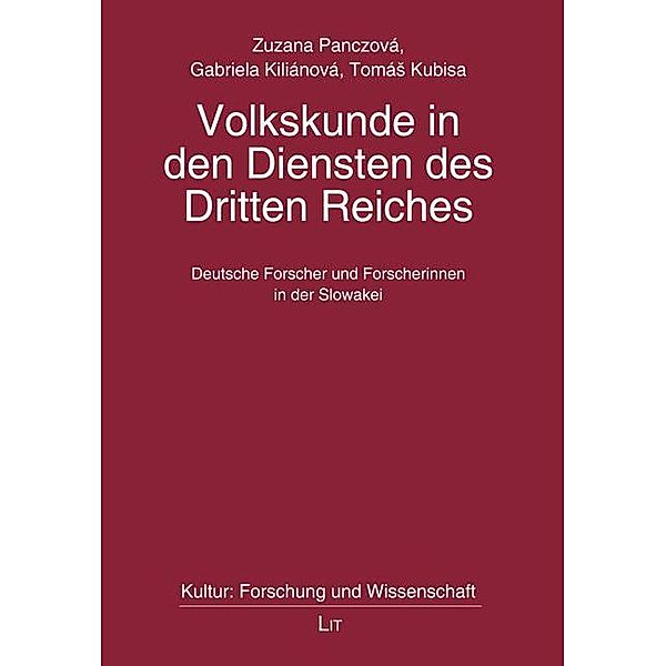 Volkskunde in den Diensten des Dritten Reiches, Zuzana Panczová, Gabriela Kiliánová, Tomás Kubisa