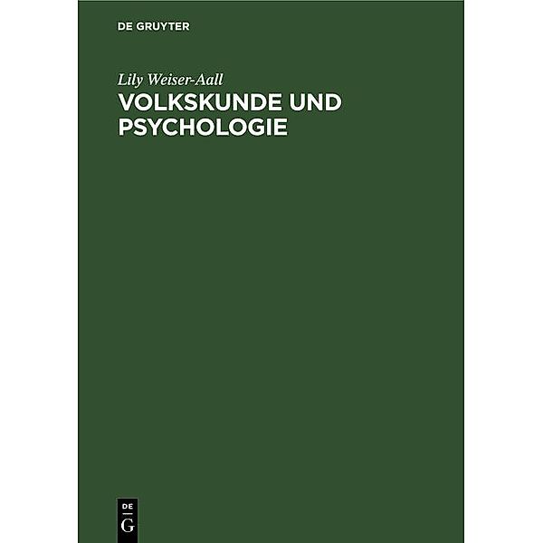 Volkskunde und Psychologie, Lily Weiser-Aall