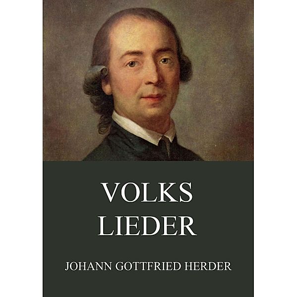 Volkslieder, Johann Gottfried Herder