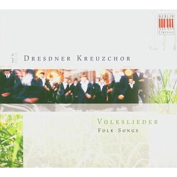 Volkslieder/Folk Songs, Dresdner Kreuzchor