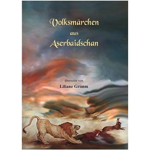 Volksmärchen aus Aserbaidschan