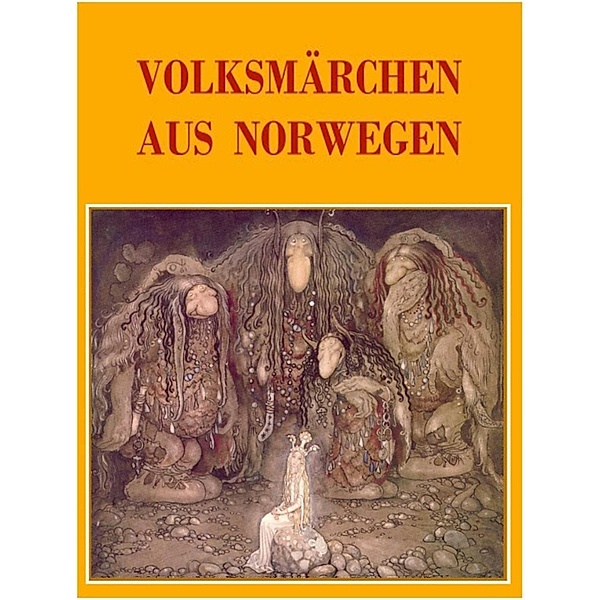 Volksmärchen aus Norwegen, Anne Graves