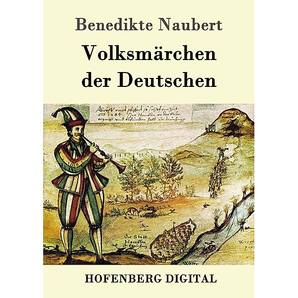 Volksmärchen der Deutschen, Benedikte Naubert