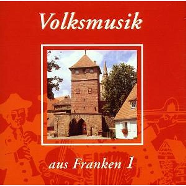 Volksmusik Aus Franken I, Diverse Interpreten