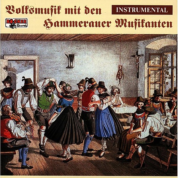 Volksmusik mit den Hammerauer Musikanten, Hammerauer Musikanten